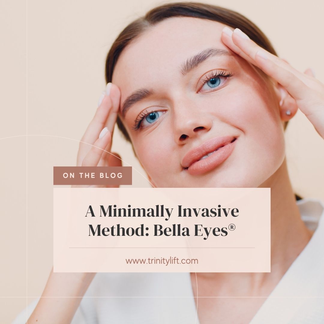 Bella Eyes Minimally Invasive