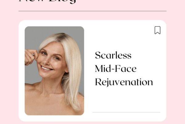 Scarless Mid-Face Rejuvenation